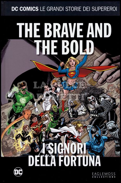 DC COMICS - LE GRANDI STORIE DEI SUPEREROI #    14 - THE BRAVE AND THE BOLD: I SIGNORI DELLA FORTUNA
